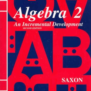 Saxon Algebra 2 (3Ed) Solutions Manual