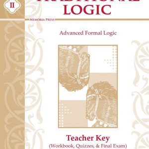 Traditional Logic 2 Teacher Key, 2Ed