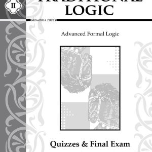 Traditional Logic 2 Quizzes & Exams, 2Ed