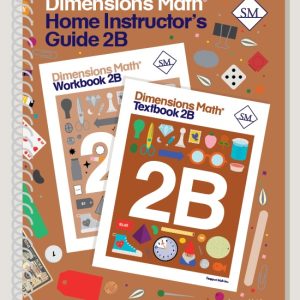 2B Home Instructor's Guide Dimensions - Singapore Math