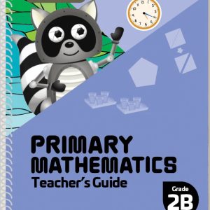 2B Teacher's Guide 2022 Ed. - Singapore Math