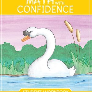 Second Grade Math with Confidence Student Workbook