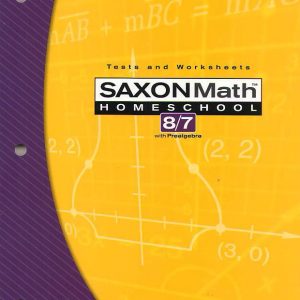 Saxon Math 8/7 Tests & Worksheets, 3rd Ed