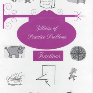Zillions of Practice Problems for Fractions - Life of Fred