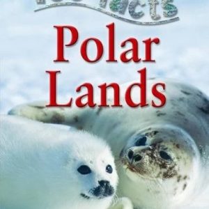 Polar Lands - 100 Facts