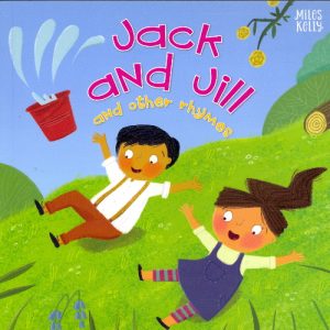 Jack and Jill and Other Rhymes