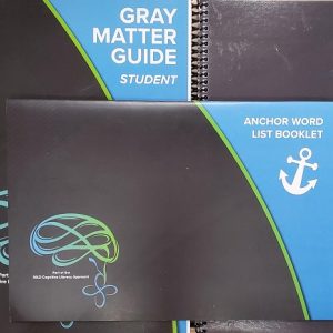 Gray Matter Literacy Kit: Emerging/Proficient/Advanced Student