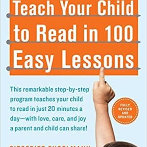 Teach Your Child to Read in 100 Easy Lessons