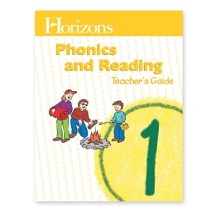 Horizons Phonics and Reading Gr. 1 Teacher's Guide