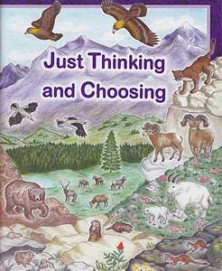 Just Thinking and Choosing