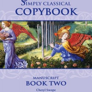 Simply Classical Copybook: Book Two Manuscript