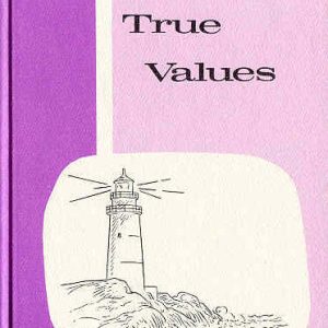 Gr. 7 - Seeking True Values Reader