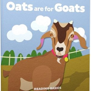 Reading Basics #3: Oats are for Goats