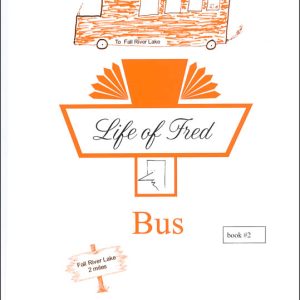 Life of Fred Reader 2 - Bus