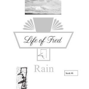 Life of Fred Reader 6 - Rain