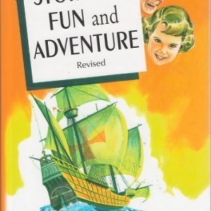 Gr. 3 - Stories of Fun and Adventure Text