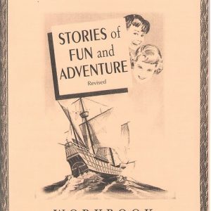 Gr. 3 - Stories of Fun and Adventure Workbook