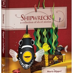 Shipwreck! Reader, Color Edition, All About Reading Level 3