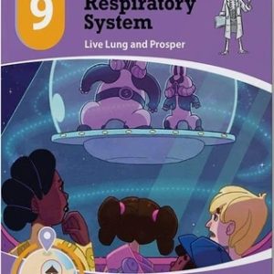 Respiratory System: Adventure 9 Know Yourself