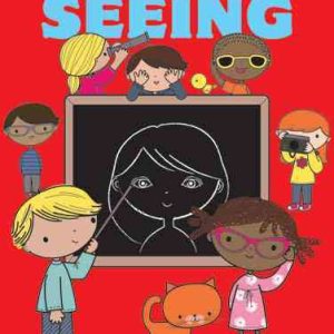 The World Around Us - Seeing