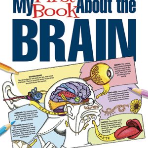 My First Book About the Brain - Colouring Book