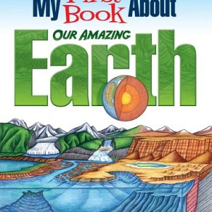 My First Book About Our Amazing Earth - Colouring Book