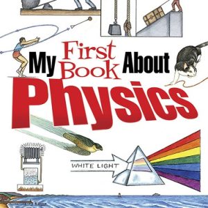 My First Book About Physics - Colouring Book