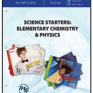 Science Starters: Elementary Chemistry & Physics Teacher Guide / Worksheets