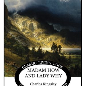 Madam How and Lady Why
