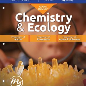 God's Design for Chemistry & Ecology - Teacher Guide / Worksheets
