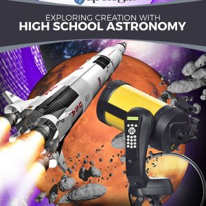 Exploring Creation with High School Astronomy All-in-One
