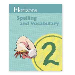 Horizons Gr. 2 Spelling and Vocabulary Workbook