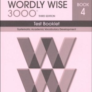 Wordly Wise 3000 (3rd Ed.) - Book 4 Test Booklet