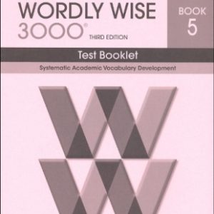 Wordly Wise 3000 (3rd Ed.) - Book 5 Test Booklet
