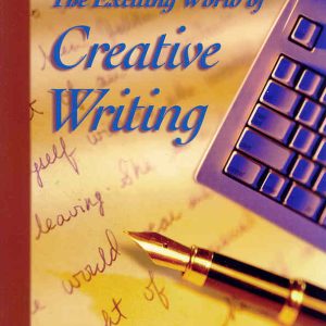 The Exciting World of Creative Writing