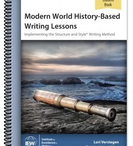 IEW Modern World History-Based Writing Lessons Student Book Only