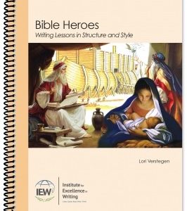 IEW Bible Heroes Writing Lessons