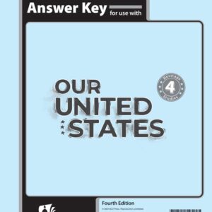 Heritage Studies 4 Assessments Answer Key, 4th Ed (Our United States )