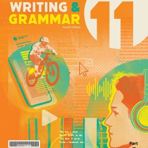 Writing & Grammar 11 Teacher Edition, 4th Ed