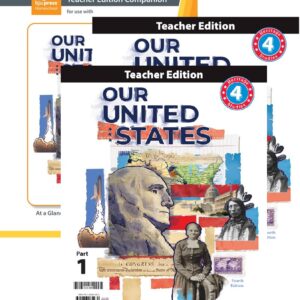 Heritage Studies 4 Teacher Edition (2 volumes) & TE Companion, 4th Ed (Our United States)