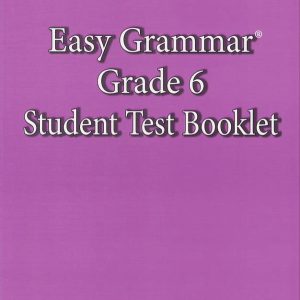 Easy Grammar: Grade 6 Tests