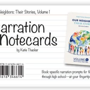 Narration Notecards - Our Neighbours: Their Stories, Volume 1