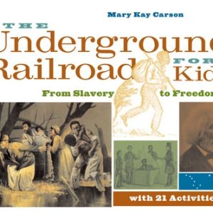 Underground Railroad for Kids