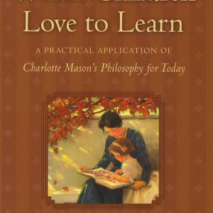 When Children Love to Learn