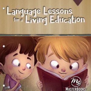 Language Lessons for a Living Education 6 - Scratch and Dent