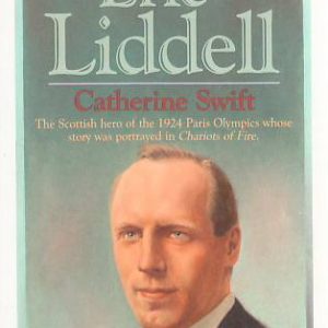 Eric Liddell - Men of Faith