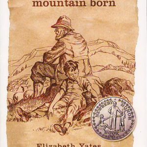 Mountain Born (Prequel to A Place for Peter)
