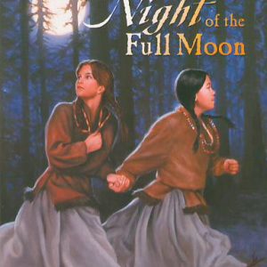 Pioneer Trilogy Book 2 - Night of the Full Moon
