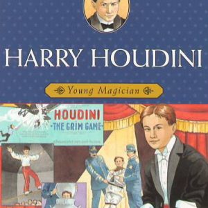 Harry Houdini: Young Magician