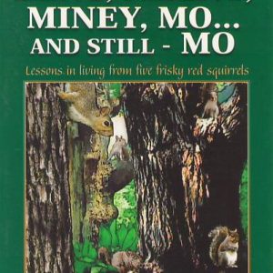 Eeny Meeny Miny Mo - #3 Living Forest Series